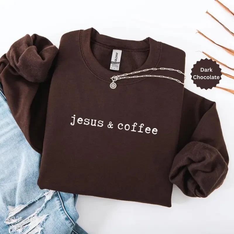 Coffee And Jesus Sweatshirt