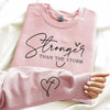 Stronger Than The Storm Sweatshirt